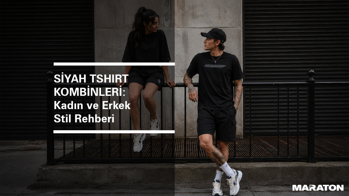 Siyah Tişört Kombinleri: Kadın ve Erkek Stil Rehberi
