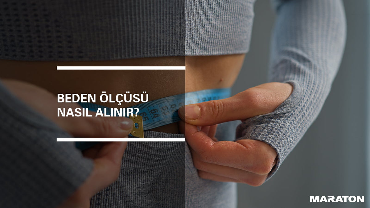Beden Ölçüsü Nasıl Alınır?
